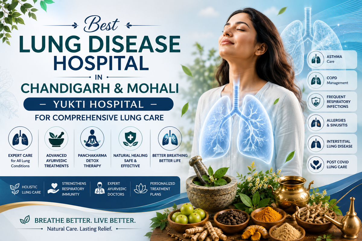 Best Lung Disease Hospital in Chandigarh & Mohali – Yukti Hospital for Comprehensive Lung Care