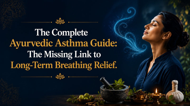 Ayurvedic Treatment for Asthma: The Complete Breathing Guide Your Doctor Never Told You About